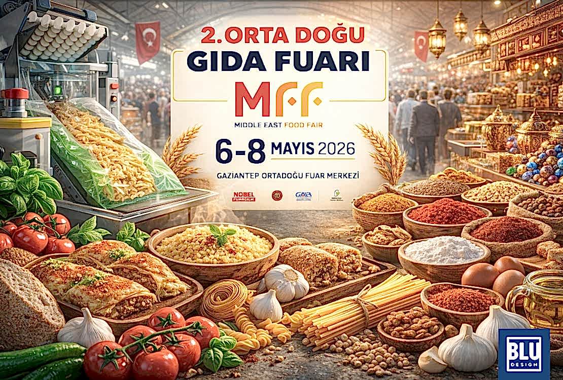 Gaziantep MFF 2026: The Middle East’s Food Giants Meet This May